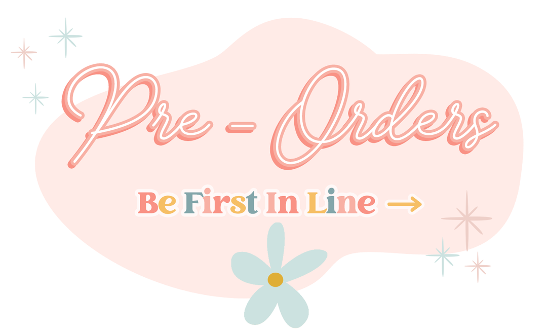 Pre-orders, be first in line 